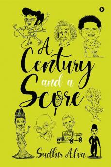 Century and a Score