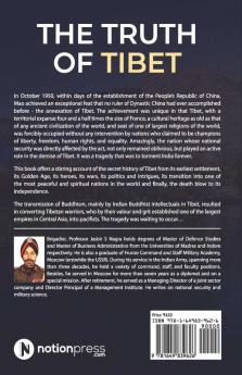 The Truth Of Tibet : A Nation The World Lost