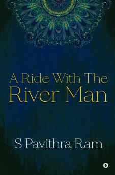 A Ride With the River Man