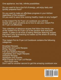 Instant Pot Air Fryer Lid Cookbook 2020: Easy and Delicious Instant Pot Air Fryer Lid Recipes for Fast and Healthy Meals. ( Roast Bake Broil and Dehydrate )