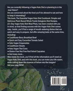 The Essential Vegan Keto Diet Cookbook: Simple and Delicious Plant-Based Whole Foods Ketogenic Diet Recipes. (21-Day Vegan Keto Diet Meal Plan)