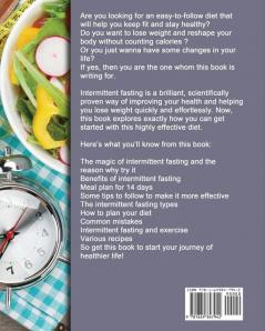 Intermittent Fasting For Women Over 50: Perfect Guide to Improve Your Quality of Life Reshape Your Body and Lose Weight Naturally.