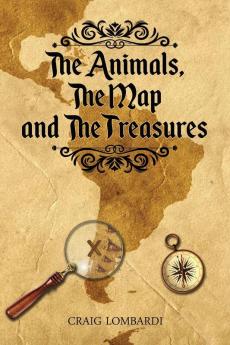 The Animals The Map and the Treasures