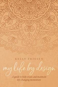 My Life By Design