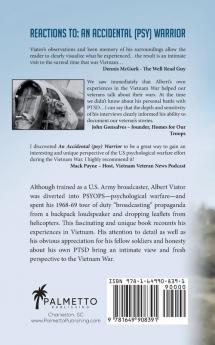 An Accidental (psy) Warrior: One soldier's recollections of the psychological operations efforts during the Vietnam War