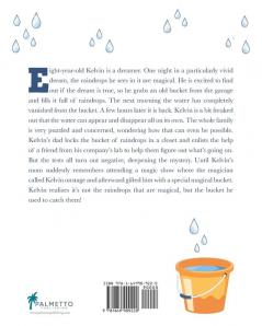 Magical Falling Raindrops: The Bucket