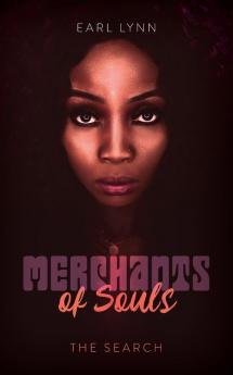 Merchants of Souls: The Search: 1