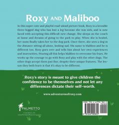 Roxy and Maliboo: It's Okay to Be Different