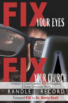 Fix Your Eyes Fix Your Church