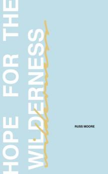 Hope for the Wilderness
