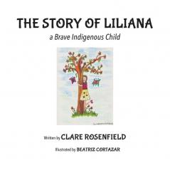 The Story of Liliana