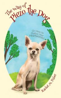 The Way of Piezo the Dog