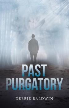Past Purgatory