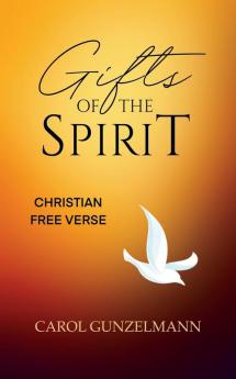 GIFTS OF THE SPIRIT