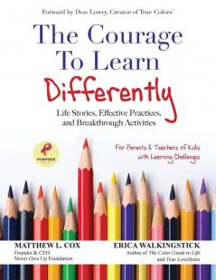 The Courage to Learn Differently