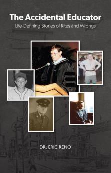 THE ACCIDENTAL EDUCATOR