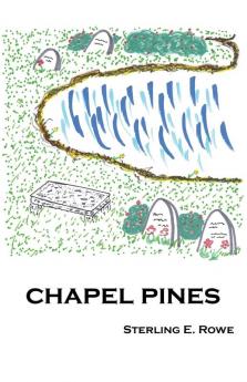 CHAPEL PINES