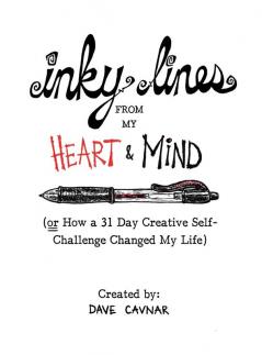 Inky Lines From My Heart & Mind