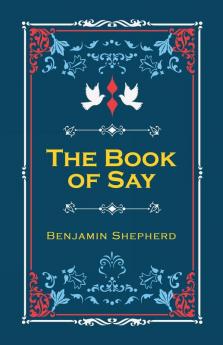 The Book of Say
