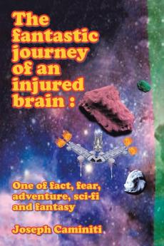 The Fantastic Journey of an Injured  Brain