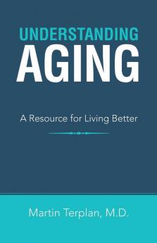 Understanding Aging