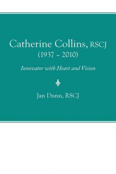 Catherine Collins Rscj (1937 - 2010)