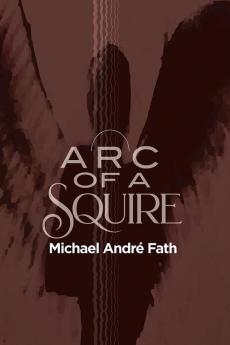 Arc of a Squire