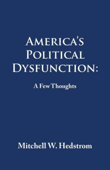 America's Political Dysfunction