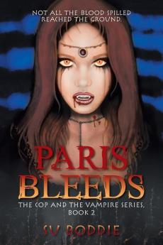 Paris Bleeds