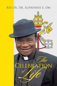 The Celebration of Life