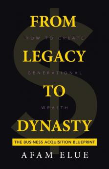 From Legacy To Dynasty