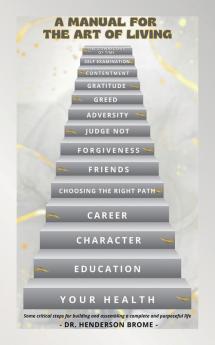 A MANUAL FOR THE ART OF LIVING