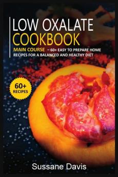 Low Oxalate Cookbook