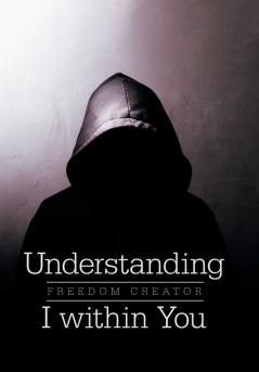 Understanding I Within You