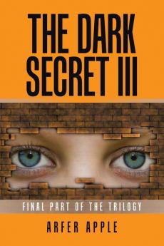 The Dark Secret Iii