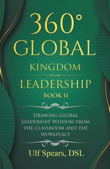 360�� Global Kingdom Leadership Book Ii