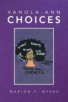 Vanola-Ann Choices