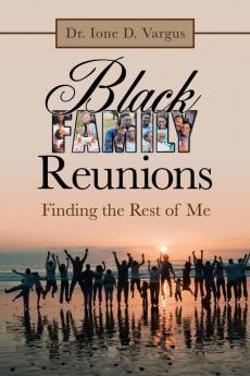 Black Family Reunions