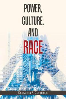 Power Culture and Race