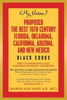 Proposed -The Best 16Th Century  Florida Oklahoma California Arizona and New Mexico