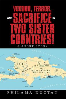 Voodoo Terror and Sacrifice in Two Sister Countries!