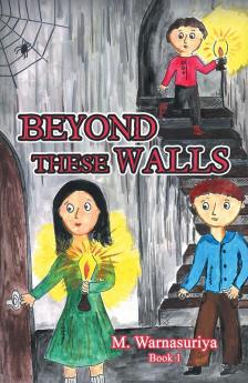 Beyond These Walls