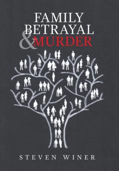 Family Betrayal & Murder