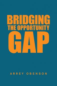 Bridging the Opportunity Gap