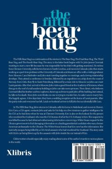 The Fifth Bear Hug