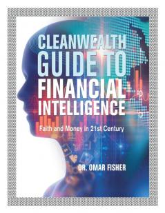 Cleanwealth Guide to Financial Intelligence