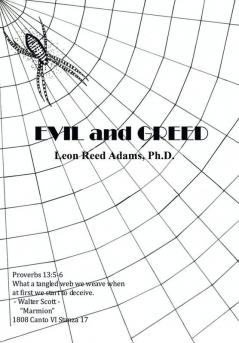 Evil and Greed