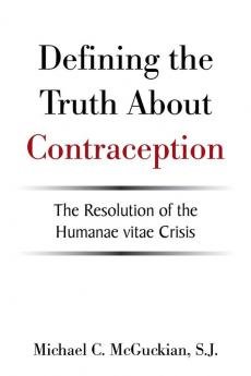 Defining the Truth About Contraception