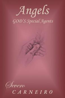 Angels - God's Special Agents