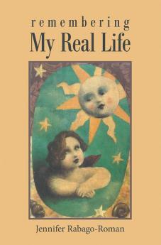 Remembering My Real Life